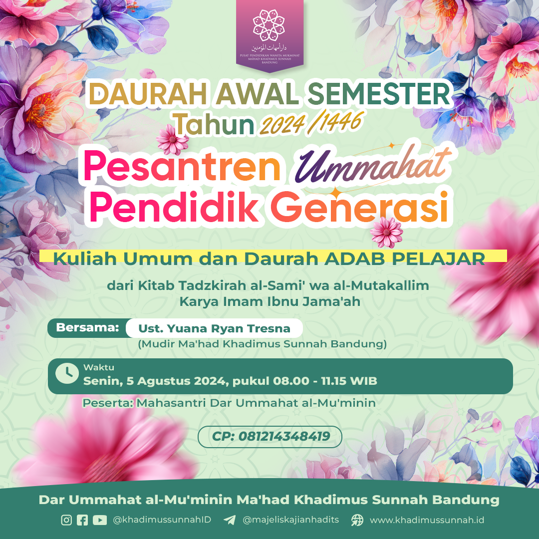 [DAURAH UMMAHAT] Kuliah Umum & Kelas Adab Belajar