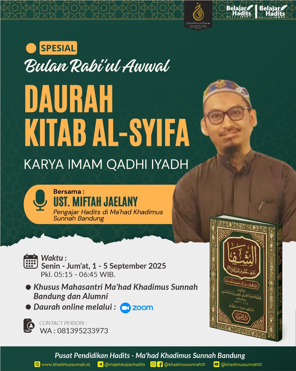 DAURAH KITAB AL-SYIFA KARYA IMAM QADHI IYADH - USTADZ MIFTAH