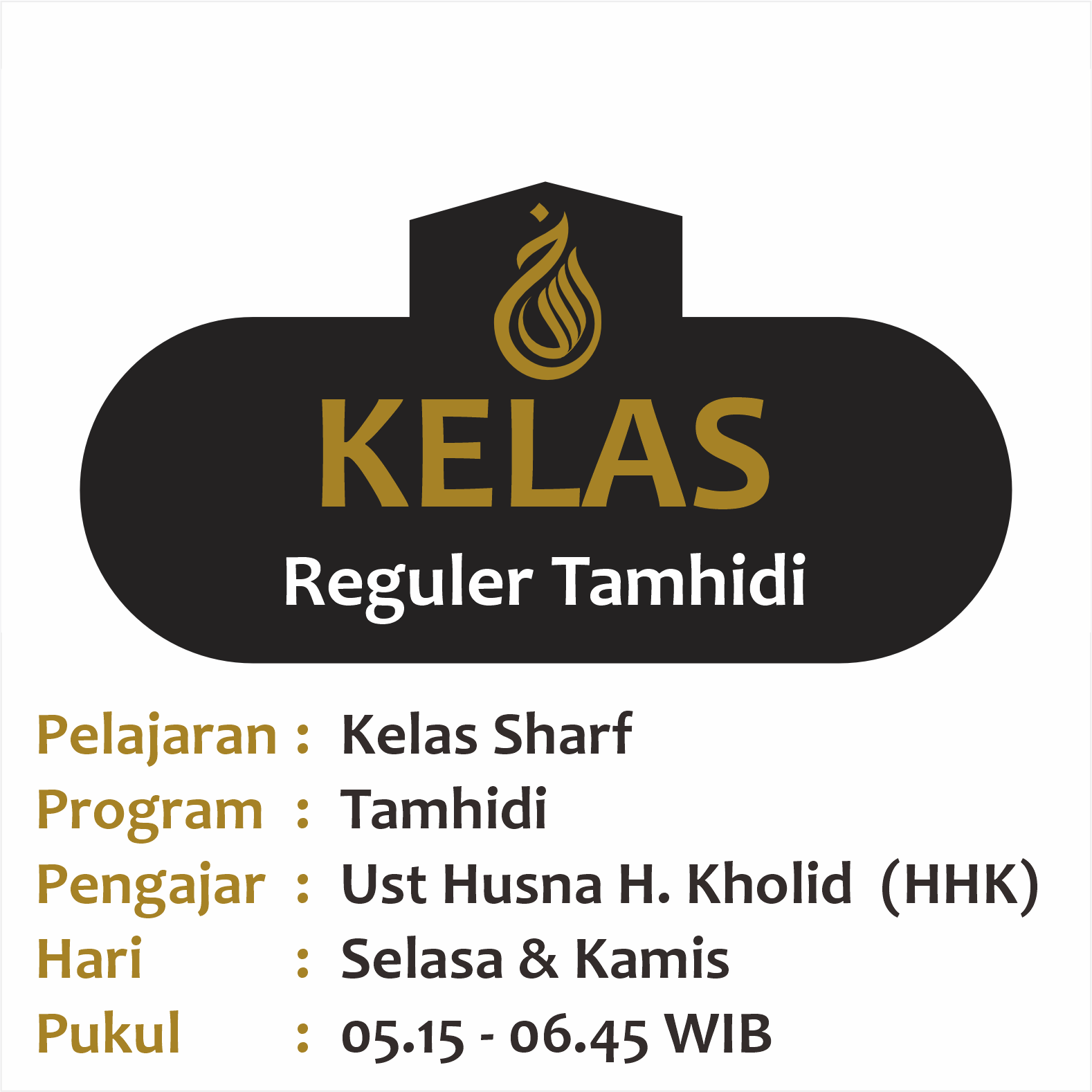 Kelas Sharf - Semester 1 2024 - Ust. Husna Hisaba Kholid (HHK) Tamhidi