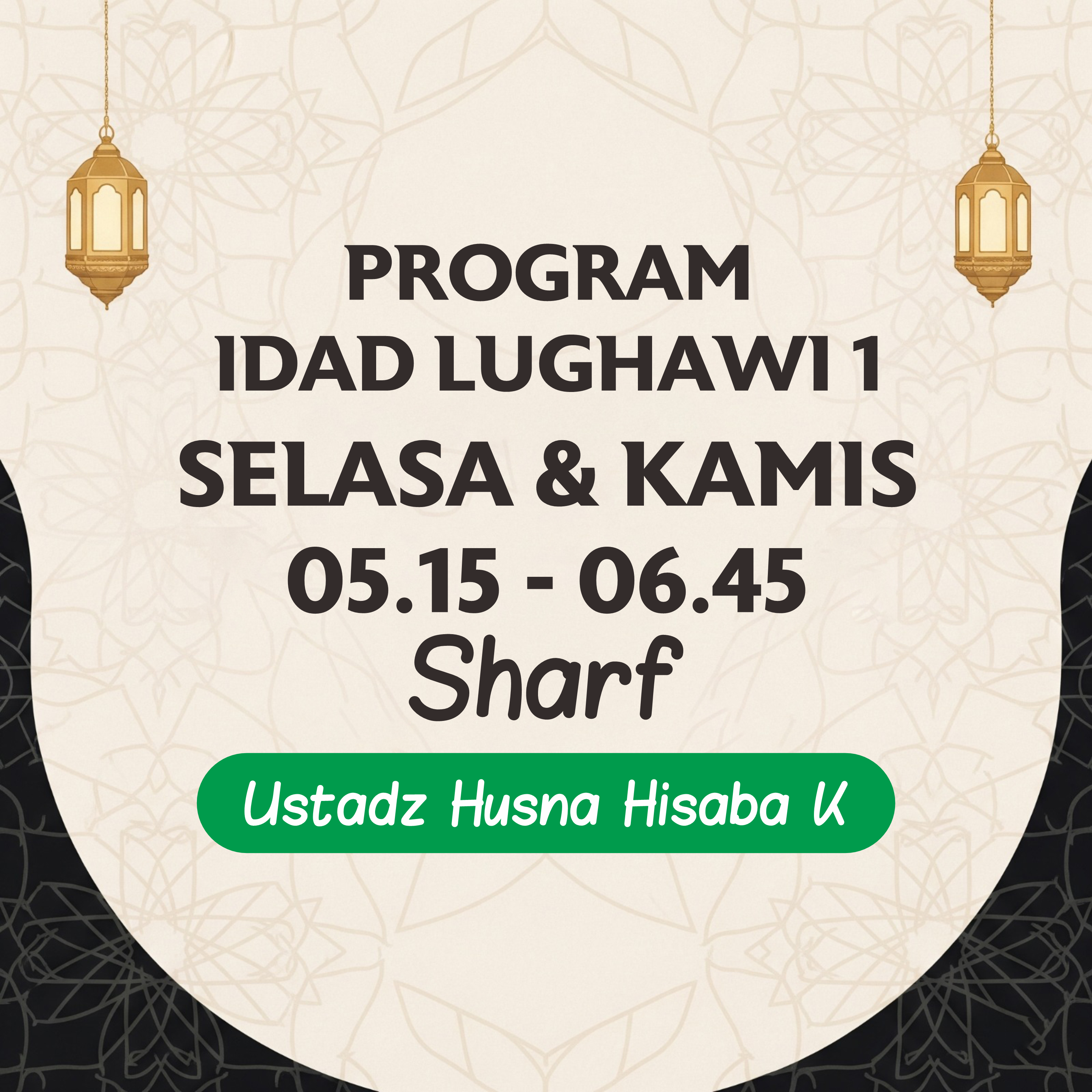 Kelas Sharf - Ust. Husna Hisaba Kholid (HHK) - IL1 Selasa & Kamis