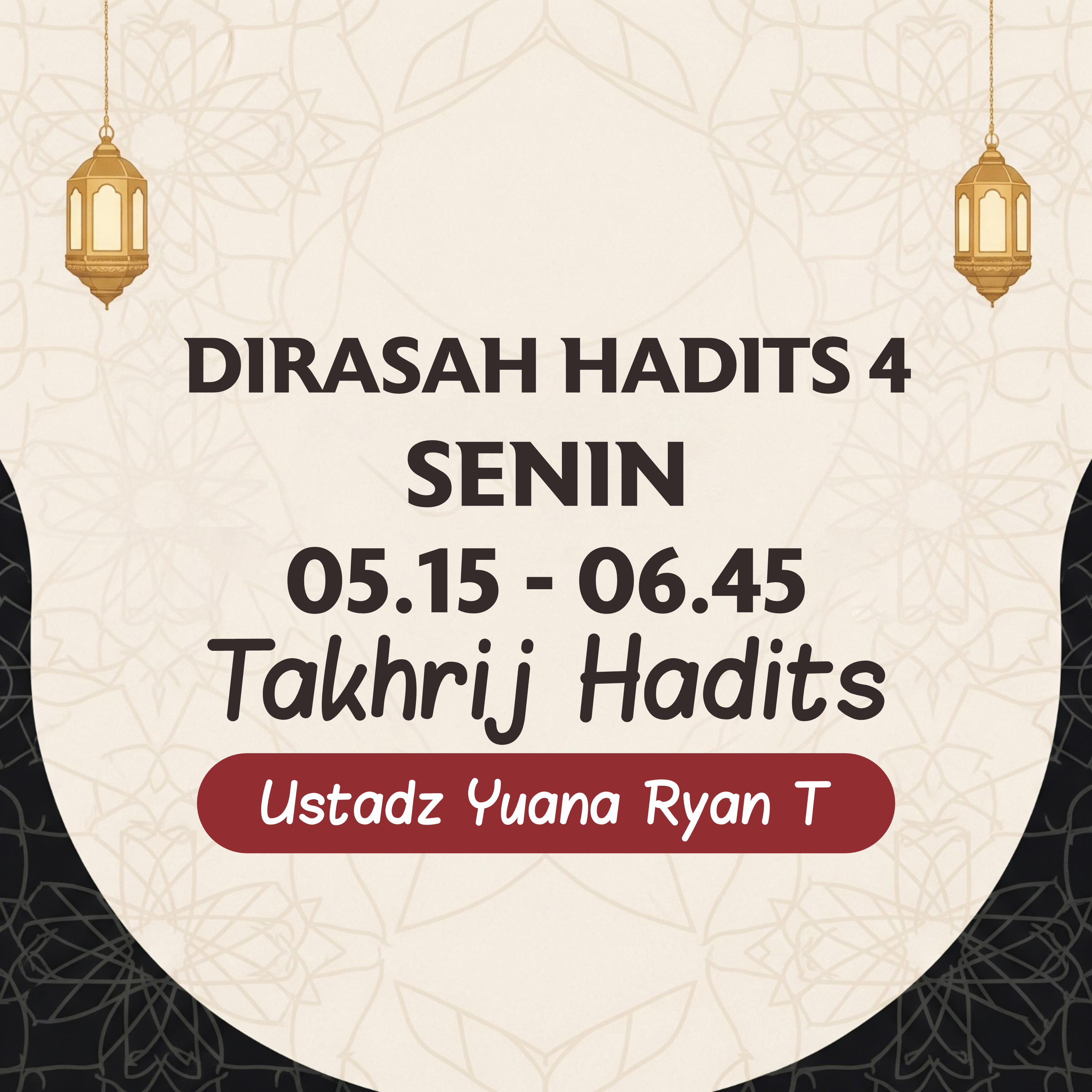 Kelas Takhrij Hadits - Ust. Yuana Ryan Tresna (YRT) Dirasah Hadits 4 SENIN
